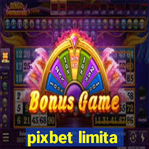 pixbet limita